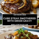 Cube Steak Smothered with Onion Gravy - Pin 1