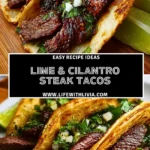 Lime & Cilantro Steak Tacos- Pin 1