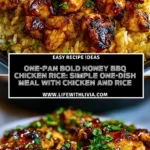 One-Pan Bold Honey BBQ Chicken Rice Simple one-dish meal with chicken and rice- Pin 1