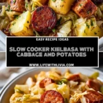 Slow Cooker Kielbasa with Cabbage and Potatoes- Pin 1